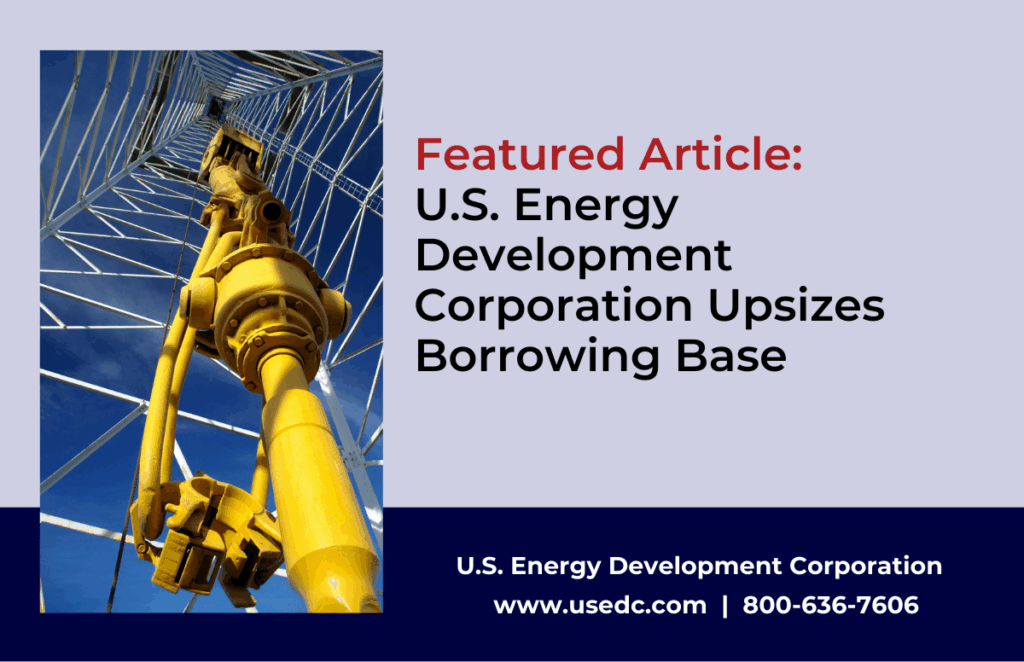 U.S. Energy Early Upsizing