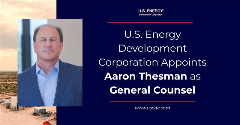 U.S. Energy Appoints Aaron Thesman as General Counsel
