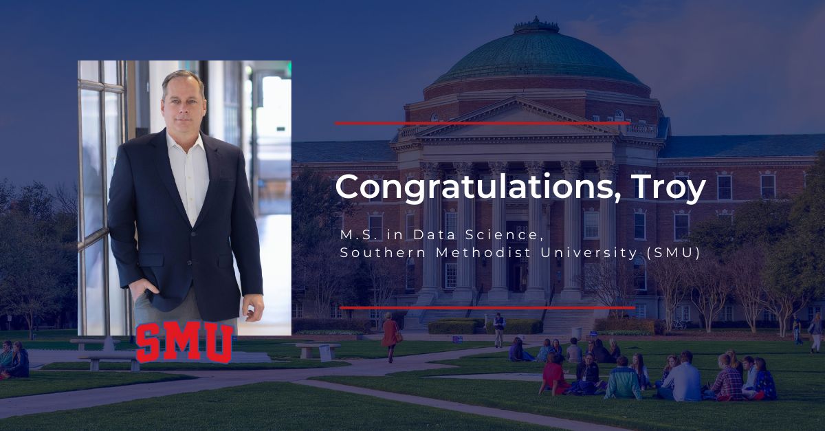 Troy McSimov Congratulations on Receiving M.S. in Data Science from SMU