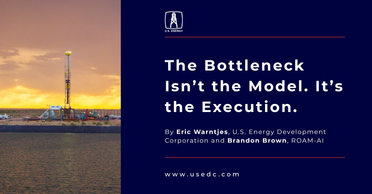 U.S. Energy Development Corporations Eric Warntjes article in The American Oil & Gas Reporter