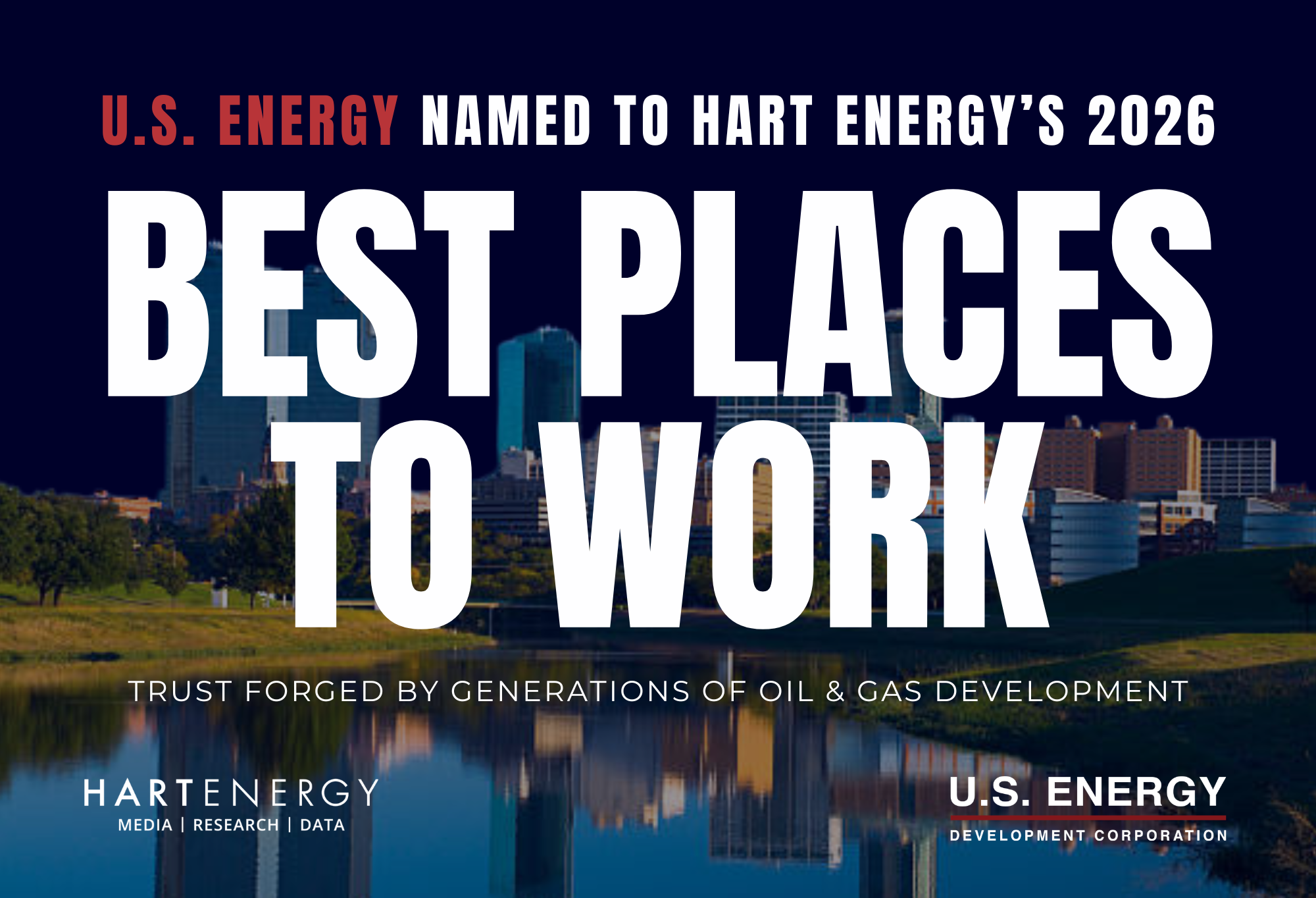 U.S. Energy Named to Hart Energy's Best Places to Work